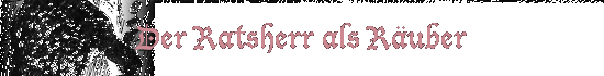 Der Ratsherr als Ruber