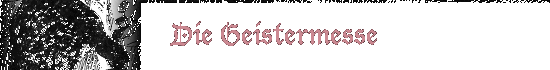 Die Geistermesse