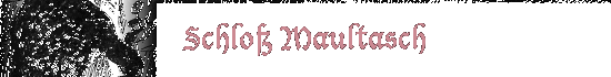 Schlo Maultasch